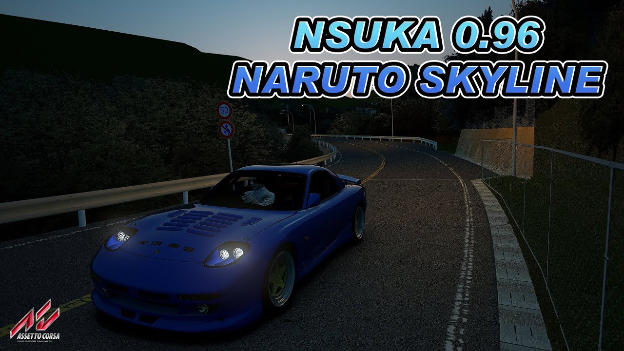  Nsuka | Naruto Skyline 0.96 Update [Assetto Corsa]