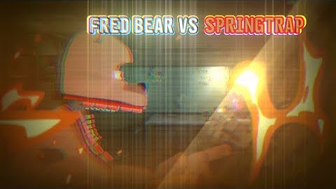 (FNaF/Sticknodes) FredBear Vs Springtrap