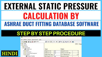 External Static Pressure (ESP) Calculation by ASHRAE Software (HINDI) I HVAC Tutorial