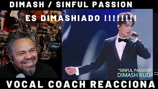 DIMASH | SINFUL PASSION | Vocal coach reacciona