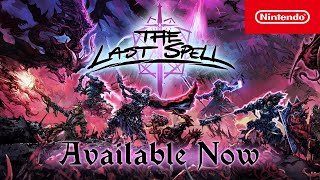 The Last Spell - Launch Trailer - Nintendo Switch