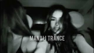 manali trance | sped up