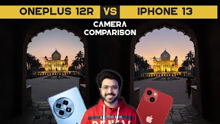 OnePlus 12R vs iPhone 13 CAMERA COMPARISON