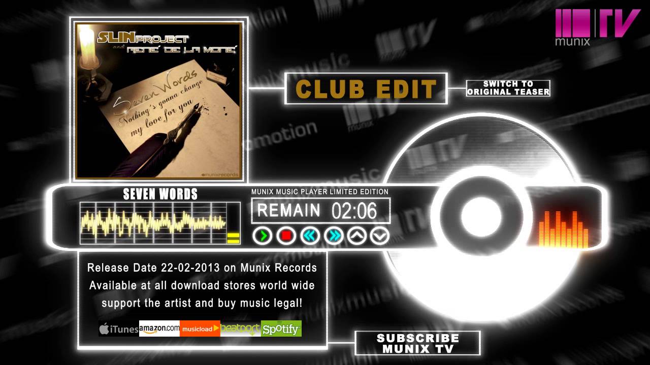 Watch Slin Project & René de la Moné - Seven Words (Club Edit) on YouTube Watch Slin Project & René de la Moné - Seven Words (Club Edit) on YouTube