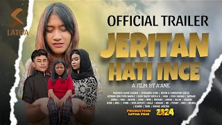 Trailer JERITAN HATI INCE- Lembaga Latoa