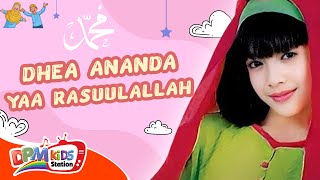 Dhea Ananda - Ya Rasuulallah (Official Kids Video)