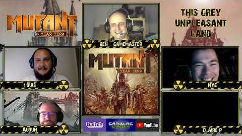 Mutant Year Zero - This Grey Unpleasant Land - Episode 1