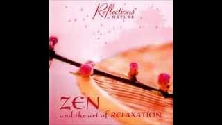 Global Journey - Zen and the Art of Relaxation (Full Album)