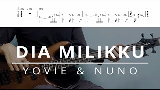 Download Lagu Dia Milikku - Yovie \u0026 Nuno - Bass Cover Tabs MP3 Download Lagu Dia Milikku - Yovie \u0026 Nuno - Bass Cover Tabs MP3