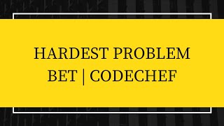 Information Hardest Problem Bet | Codechef Problem Easy | if-else practice News