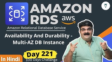 Day 221 AWS RDS Multi-AZ Well Explained || Hindi