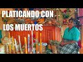 REGRESANDO DEL MAS ALLÁ, Día de Muertos en Teotitlan del Valle, Oaxaca 2020