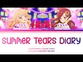 Summer Tears Diary — Kasumi Mahiru &amp; Kasumi Yozora | FULL LYRICS (KAN/ROM/中/ENG)