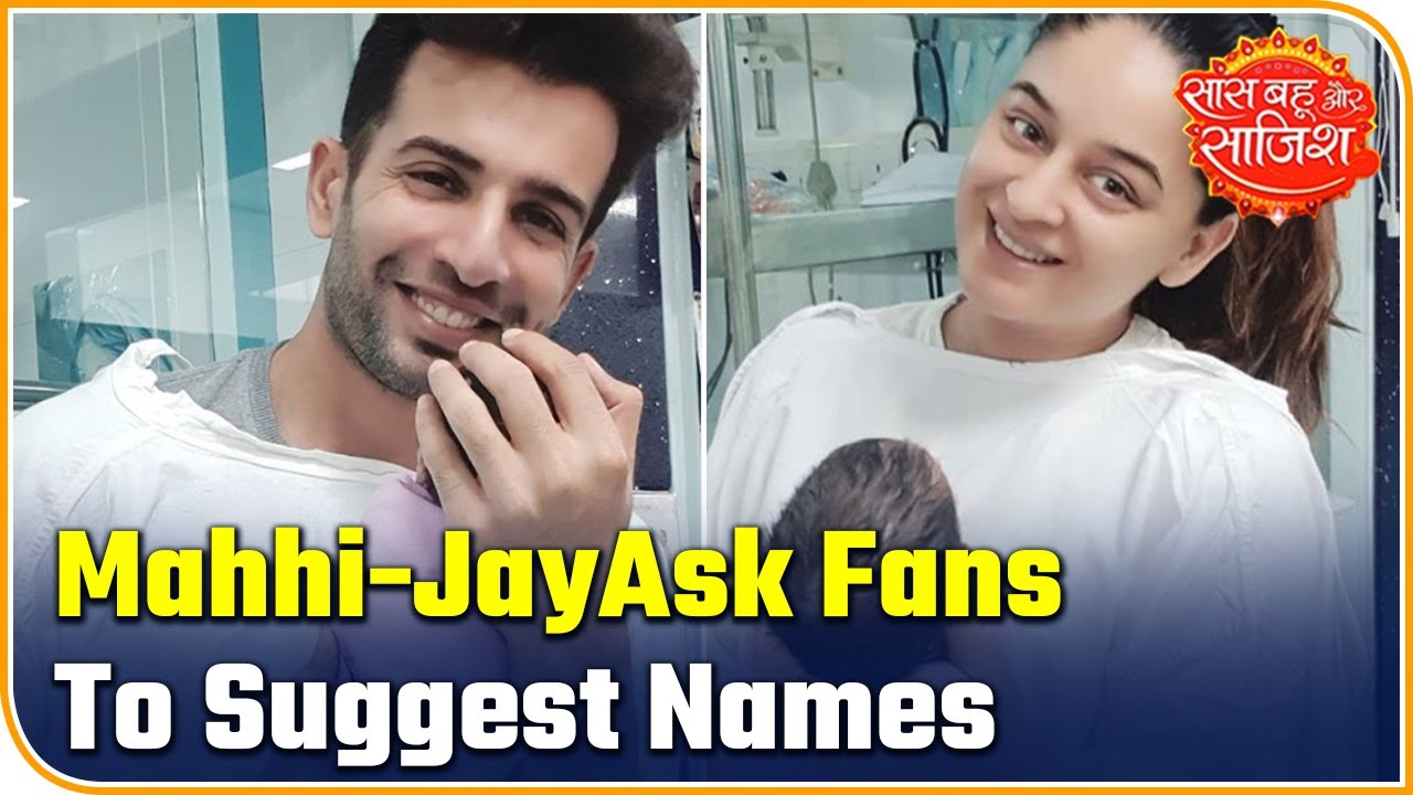 aditi rao Mahhi Vij & Jay Bhanushali ask fans to suggest name for their newborn daughter | SBS