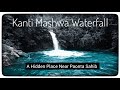 Hidden waterfall in paonta sahib kanti mashwa waterfall places to see in himachal pardesh
