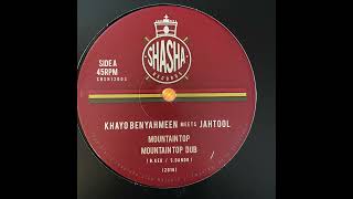 Download Lagu Mountain Top - Khayo Benyahmeen meets Jahtool - Shasha Records SHSH12003 MP3