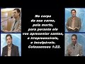 Colossenses 1:22 - No corpo da sua carne, pela morte, para perante ele vos apresentar santos