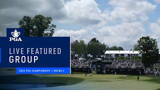 LIVE | Thomas, Potgieter | Featured Group AM | Round 4 | 2026 PGA Championship