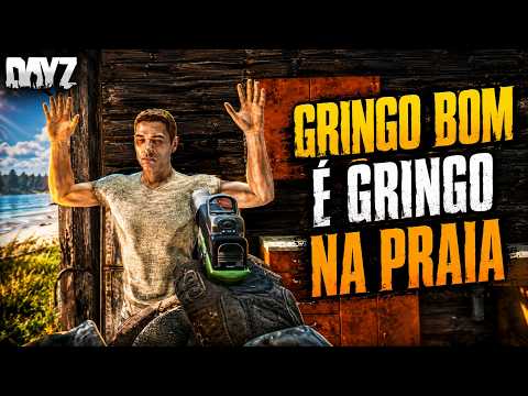 Gringo bom é gringo na praia - DayZ