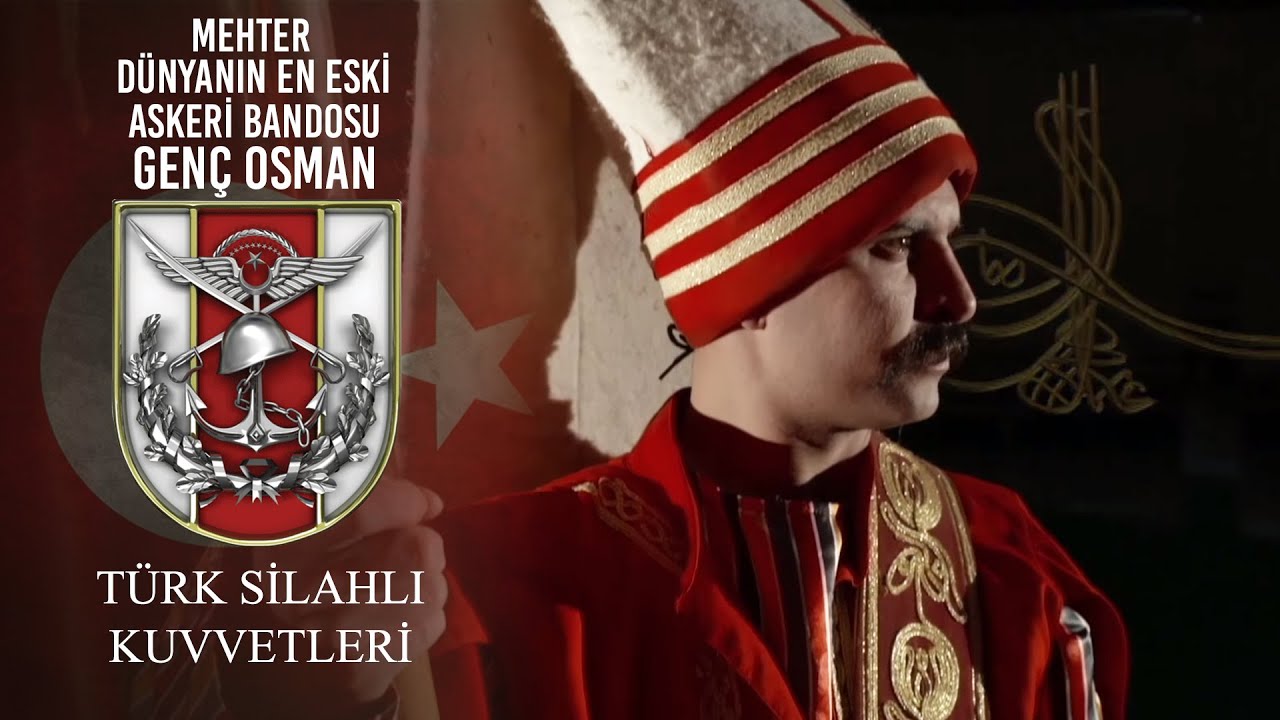 mehter dunyanin en eski askeri bandosu genc osman youtube
