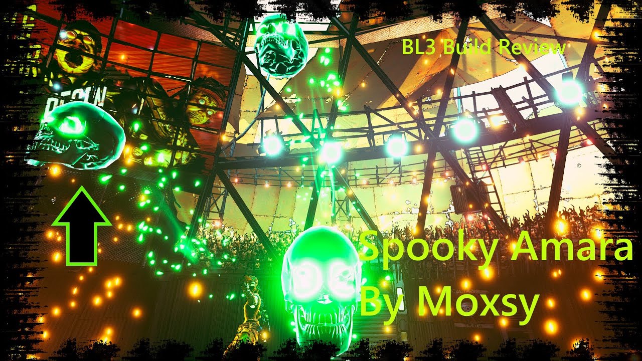 Borderlands 3 Build Review!! best Terror Spooky Amara Build Level 72!! BOSS DESTROYER!!!!