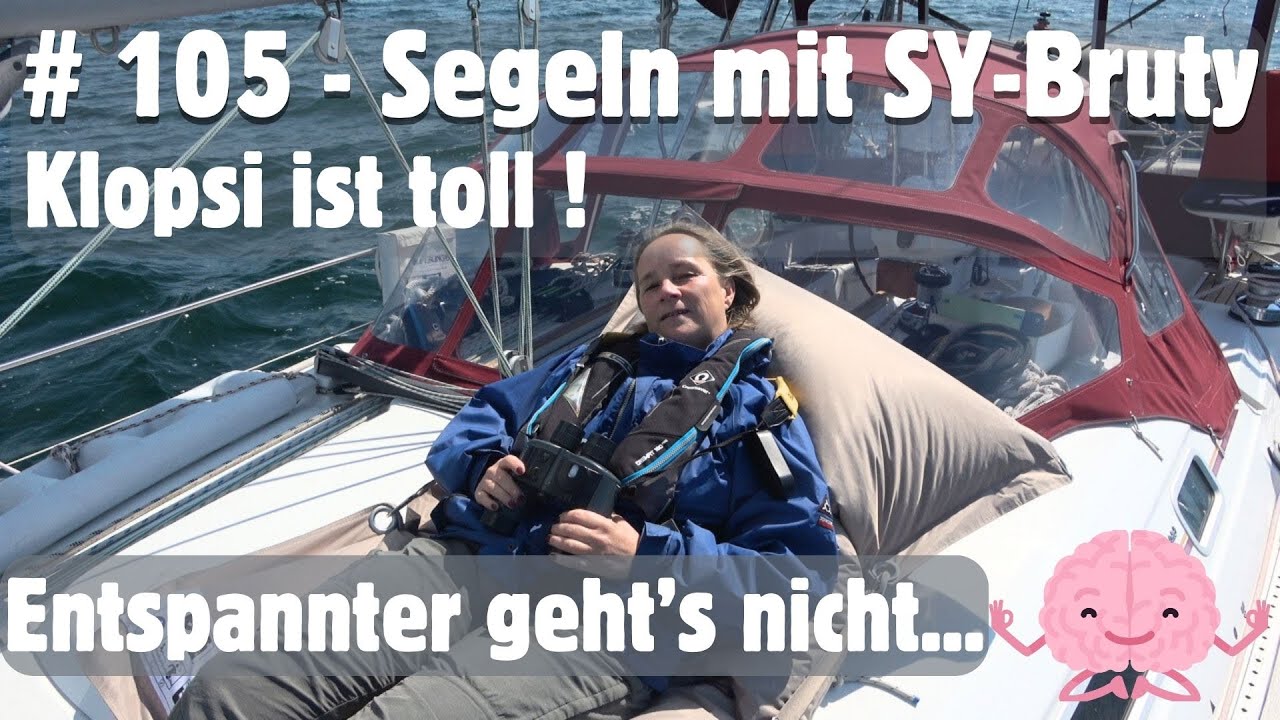 ⁣# 105 - Entspanntes Segeln auf Klopsi nach Kühlungsborn - Segeln mit SY-Bruty