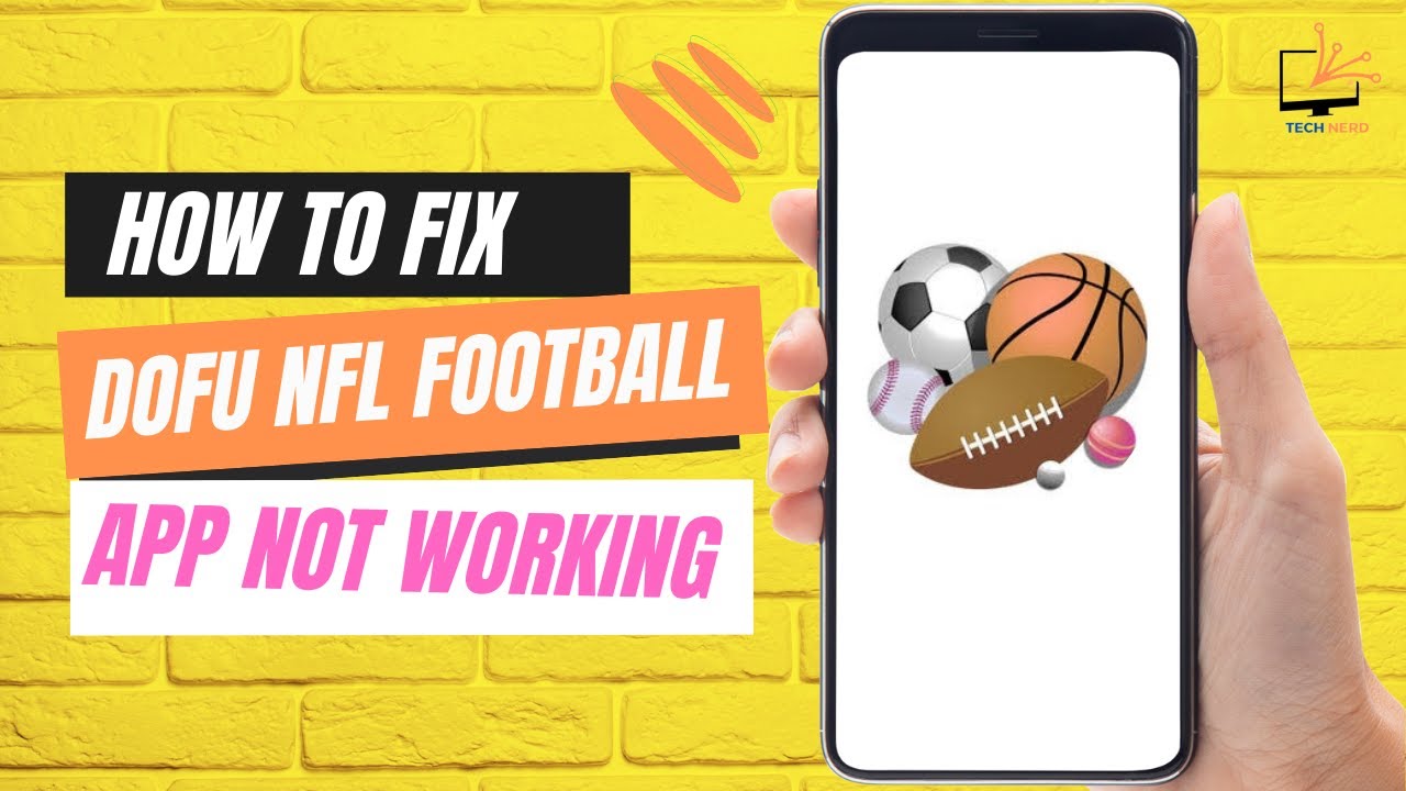 How to Fix Dofu NFL Football App Not Working - YouTube