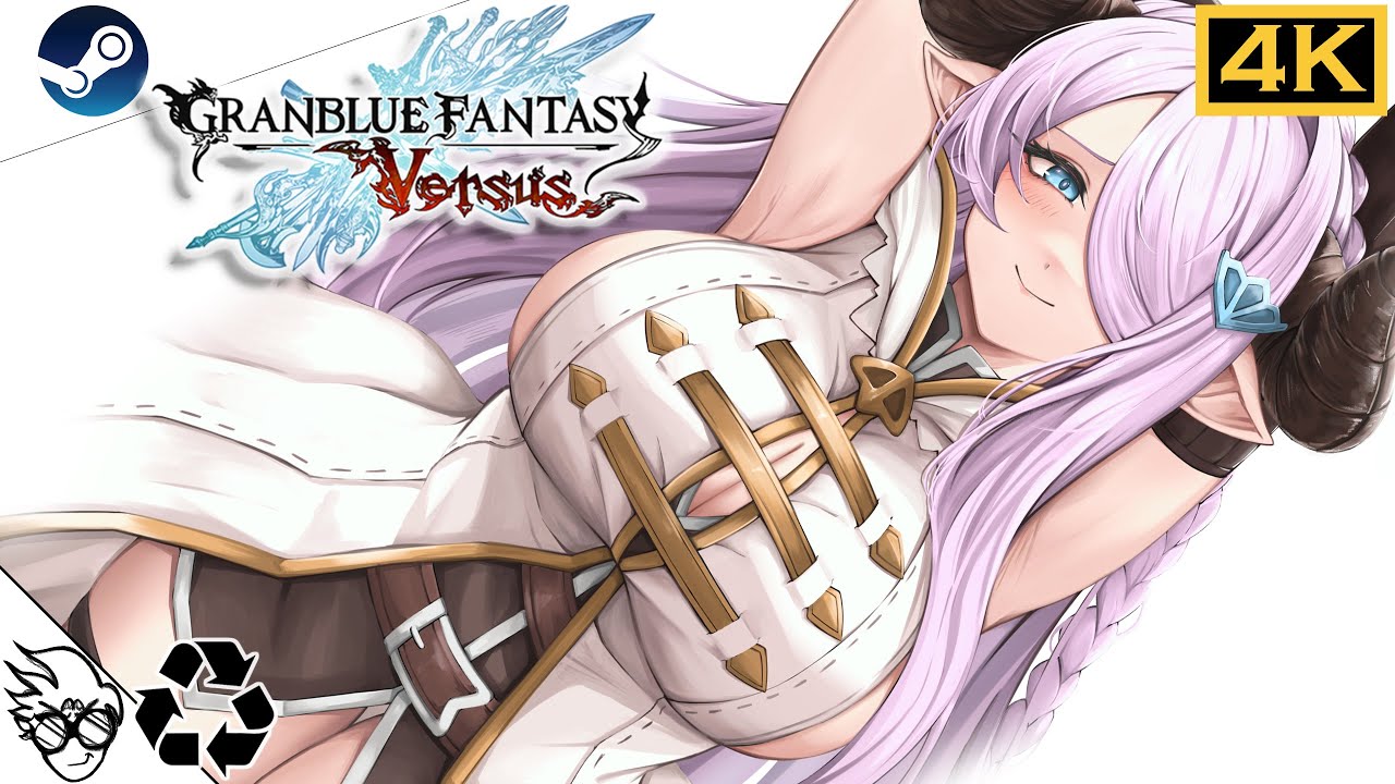 Granblue Fantasy Versus (Steam / 2020) - Narmaya [Playthrough/LongPlay](Original Design/Outfit) [4K]