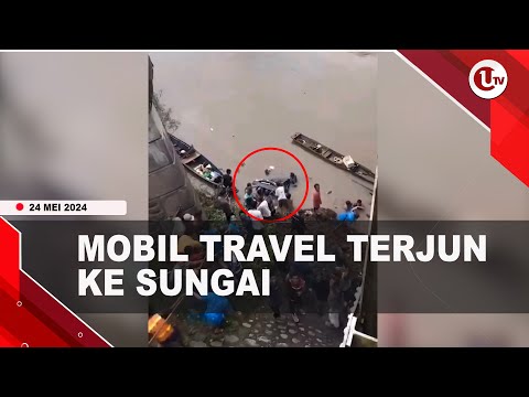 MOBIL TRAVEL T3RJUN KE SUNGAI T3W4SKAN 4 ORANG | U-NEWS