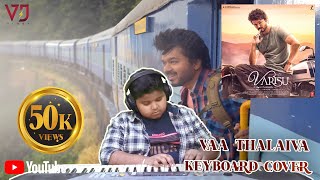 Varisu Vaa Thalaiva Keyboard Cover Vj Vlogs