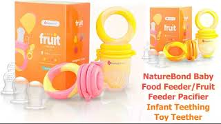 NatureBond Baby Food Feeder-Fruit Feeder Pacifier & Features