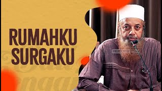 Rumahku Surgaku - Ustadz Fariq Gasim Anuz
