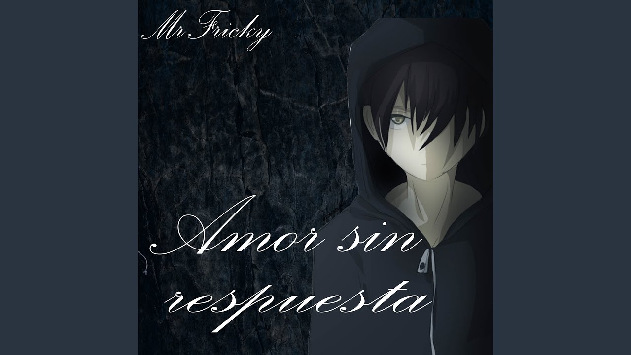 Amor sin respuesta (Freestyle)