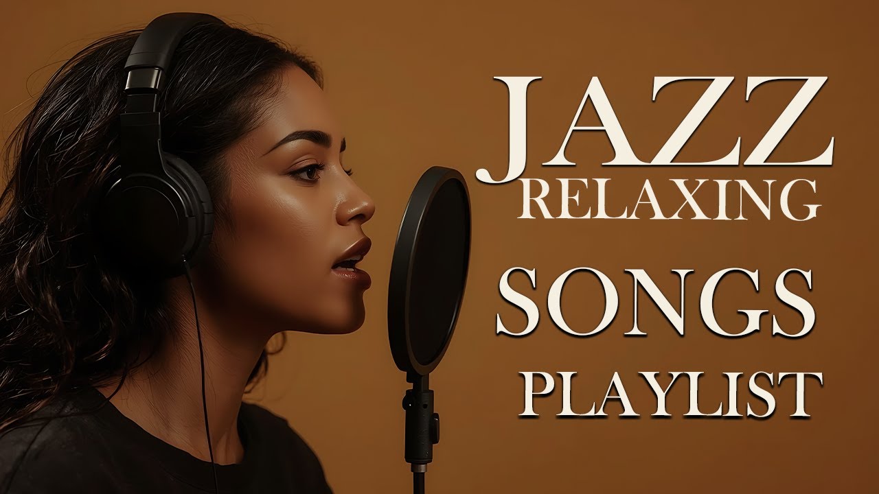 Beautiful and Soothing Music | Smooth Jazz with Soft Female Vocals