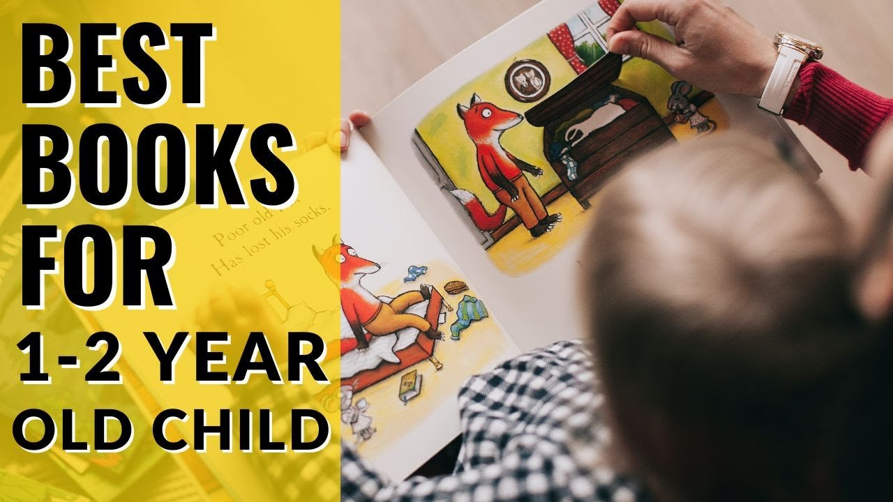 Discover the best books for your child | 1-2 year old