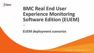 Bmc Tsom How To Use Euem-Software Edition And Deployment Scenarios