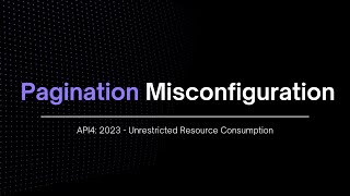 Test Editor Tutorial 5: Pagination Misconfiguration ( OWASP API4:2023 )