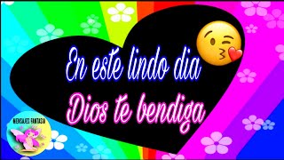 Bello día bendiciones mensaje de buenos dias corto y bonito para ti 🌈 Imagenes bonitas
