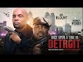 How Far Would You Go? - "Once Upon A Time In Detroit" - Full Free Maverick Movie!!
