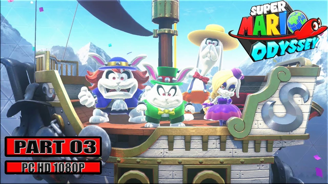 Super Mario Odyssey Longplay Part 03 - Mario The Explorer! No ...