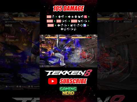 105 DAMAGE | Kazuya Mishima Combo Tekken 8 Season 2 #shorts #tekken8 #youtubeshorts