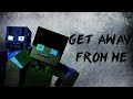 &quot;Get Away From me&quot; - Minecraft Granny Music video (music by Not a Robot)