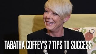 Famous Tabatha Coffey's 7 Tips To Success Profile