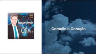 Coração a Coração - Marcelo Crivella