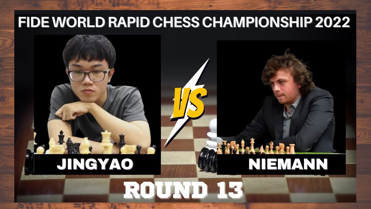 Tin Jingyao vs Hans Moke Niemann: FIDE World Rapid Chess Championship 2022  Round 13 