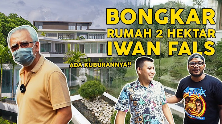 HOUSE TOUR! BONGKAR RUMAH IWAN FALS | LUAS 2 HEKTAR | BISA BIKIN KONSER DIRUMAH