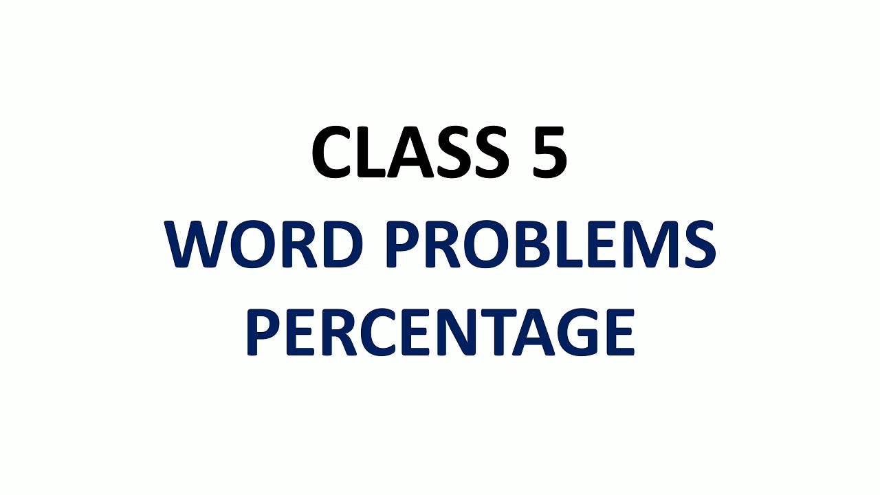 class-5-word-problem-on-percentage-youtube