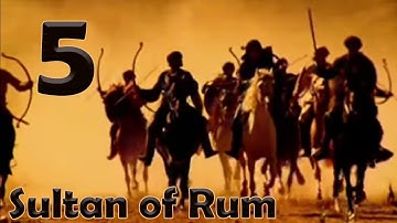 Sultan Of Rum 05 - Reconquest - Crusader Kings 2