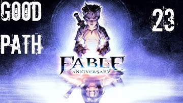 Fable Anniversary - Walkthrough Part 23 - Find the Bandit Seeress Part 1 (Good Path)