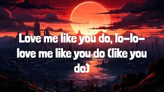 Ellie Goulding - Love Me Like You Do | LYRICS | Call Me Maybe - Carly Rae Jepsen